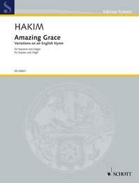 Amazing Grace : Variations on an English Hymn
