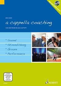 a cappella coaching : Von der Probe bis zum Auftritt