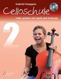 Celloschule Band 2 : Cello spielen mit Spaß und Fantasie