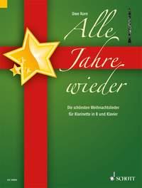 Alle Jahre wieder : Die schönsten Weihnachtslieder