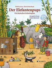 Der Elefantenpups : Ein tierischer Geheimplan