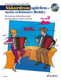 Akkordeon spielen - mein schönstes Hobby Band 2