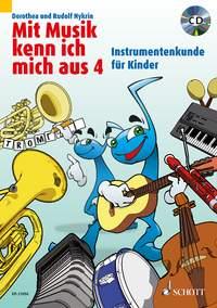 Mit Musik kenn ich mich aus Band 4 : Instrumentenkunde für Kinder