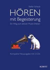 Hören mit Begeisterung : Ein Weg zum aktiven Musik-Erleben