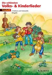 Die schonsten Volks- und Kinderlieder : Trioheft