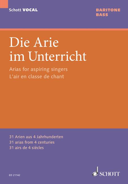 Arias for aspiring singers : 30 arias from 4 centuries