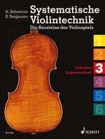 Systematische Violintechnik Band 3 : Die Bausteine des Violinspiels