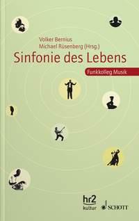 Sinfonie des Lebens : Funkkolleg Musik · Der Reader