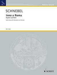 Inno a Roma - Hymne auf Rom : Six Pieces for Piano Trio with Voice