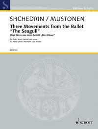 Three movements from the Ballet The Seagull : arranged for flute (piccolo), oboe (cor anglais), clarinet and piano by Olli Mustonen