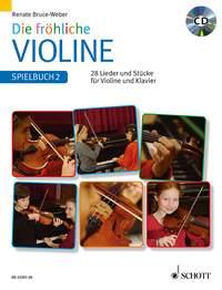 Die frohliche Violine : Spielbuch 2