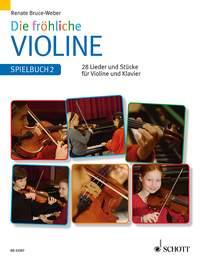Die frohliche Violine : Spielbuch 2