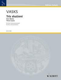 Tris skatieni : (Three Gazes)