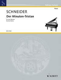 Der Minuten-Tristan : for two Pianos