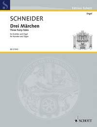Three Fairy-Tales : for Narrator and Organ