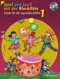 Spiel und Spaß mit der Blockflöte Band 1 : Tutor book for descant (soprno) recorder (with baroque fingering style)
