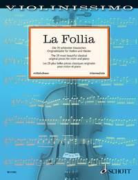 La Follia : The 25 most beautiful classical original pieces