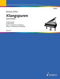 Sound Traces Band 1: Nr. 1-37 : 76 Piano Pieces