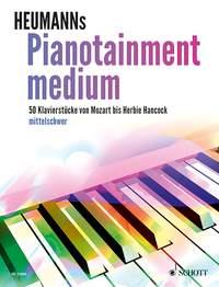 Pianotainment medium : 50 pieces from Mozart to Herbie Hancock