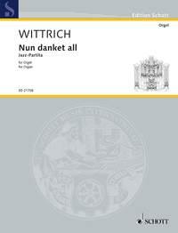 Nun danket all : Jazz-Partita for Organ