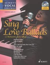 Sing Love Ballads : 12 Romantic Love Songs