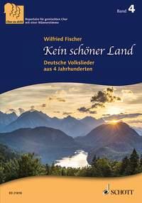 Kein schoner Land : Deutsche Volkslieder aus 4 Jahrhunderten