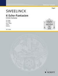 6 Echo Fantasias : Urtext