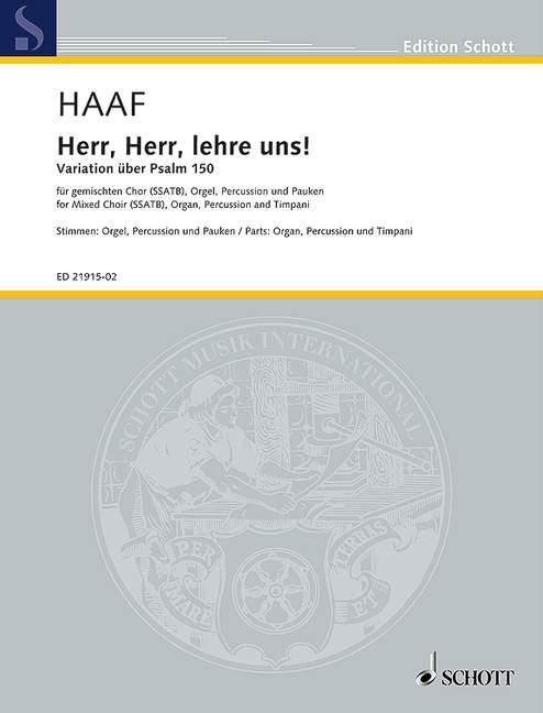 Herr, Herr, lehre uns! : Variation on Psalm 150