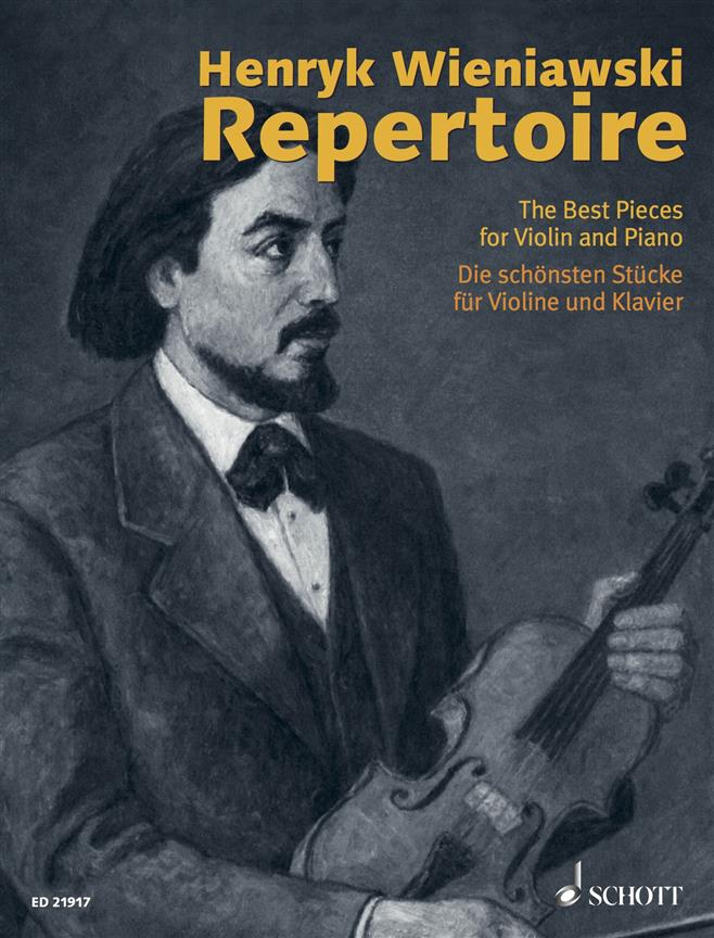 Henryk Wieniawski Repertoire : The Best Pieces for Violin and Piano
