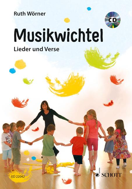 Musikwichtel : Lieder und Verse