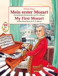 My First Mozart : Easiest Piano Works by W.A. Mozart
