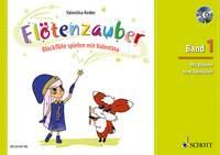 Flötenzauber Band 1 : Blockflöte spielen mit Valentina
