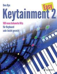 Easy Keytainment 2 : 100 neue bekannte Hits