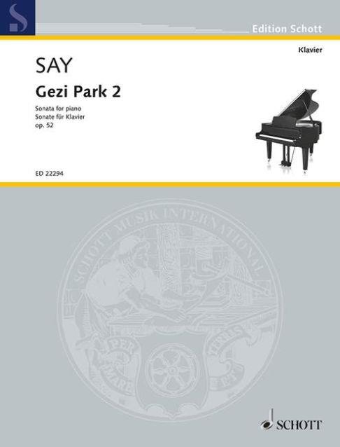 Gezi Park 2 op. 52 : Sonate für Klavier