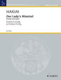 Our Lady's Minstrel : Prelude and Dance