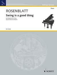 Swing is a good thing : Jazz Sonatina for Piano