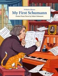 My first Schumann : Easiest Piano Pieces by Robert Schumann