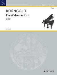 Ein Walzer an Luzi : for Piano