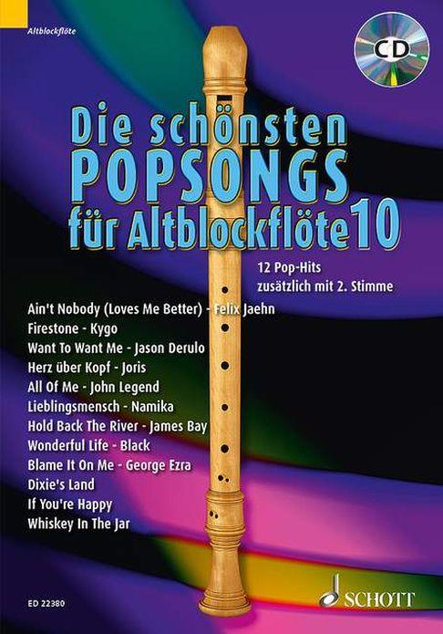 Die schönsten Popsongs für Alt-Blockflöte Band 10 : 12 Pop-Hits