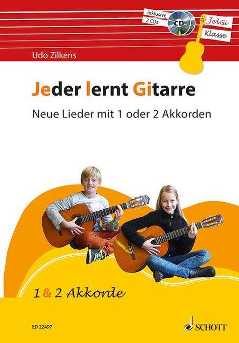 Jeder lernt Gitarre - Neue Lieder mit 1-2 Akkorden : JelGi-Liederbuch für allgemein bildende Schulen