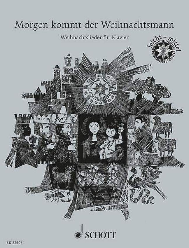 Morgen kommt der Weihnachtsmann : 33 Christmas Songs