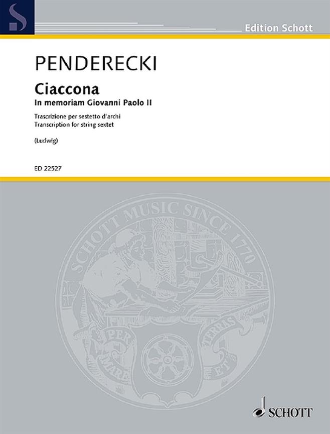 Ciaccona - In Memoriam Giovanni Paolo II : Trascrizione Per Sestetto D'Archi Di Claus-D. Ludwig (2018)