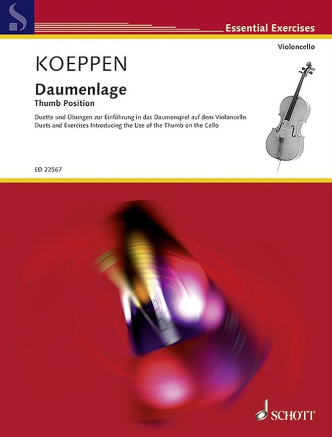 Daumenlage : Duette und Übungen Zur Einführung In Das Daumenspiel Auf Dem Violoncello