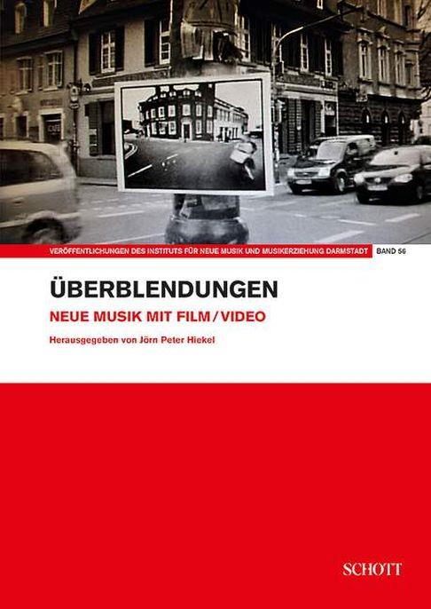 Überblendungen : Neue Musik mit Film