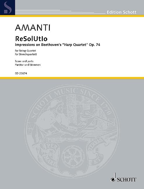 Resolutio Op. 74 : Impressions On Beethoven's Harp Quartet