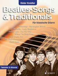 Beatles-Songs and Traditionals : Für Klassische Gitarre