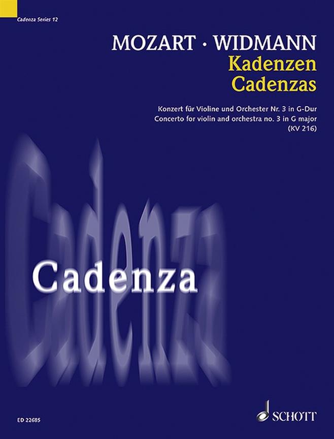 Kadenzen : Konzert Für Violine und Orchester Nr. 3 In G-Dur Kv 216 Von W. A. Mozart