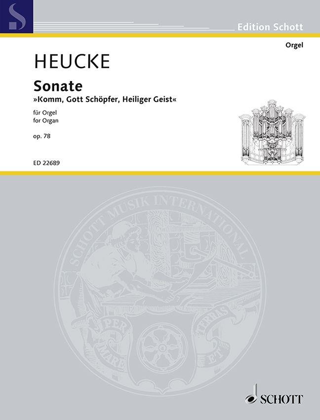 Sonate Come, God Creator, Holy Spirit op. 78 : for organ