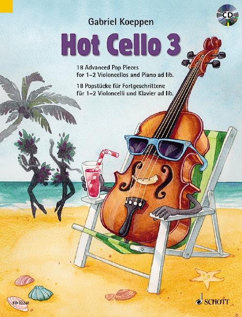 Hot Cello 3 : 18 Advanced Pop Pieces