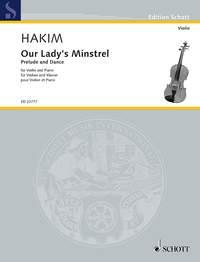 Our Lady's Minstrel : Prelude and Dance